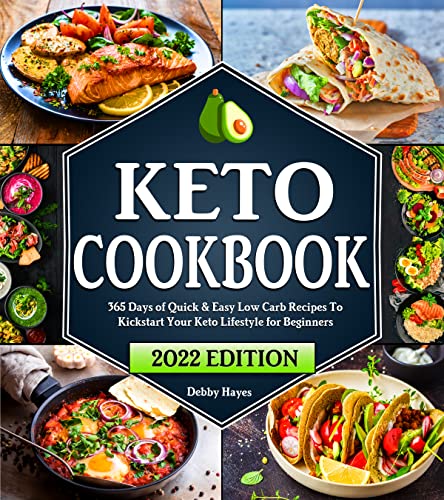 Keto Cookbook For Beginners: Easy Low Carb, High-Fat Recipes to Kickstart Your Keto Lifestyle | Beginners Guide with a…